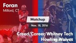 Matchup: Foran  vs. Creed/Career/Whitney Tech Howling Wolves 2016