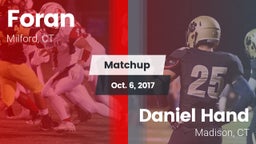 Matchup: Foran  vs. Daniel Hand  2017