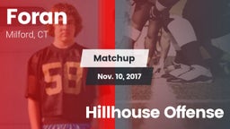 Matchup: Foran  vs. Hillhouse Offense 2017