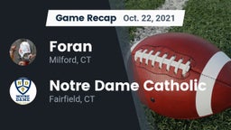 Recap: Foran  vs. Notre Dame Catholic  2021