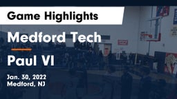 Medford Tech  vs Paul VI Game Highlights - Jan. 30, 2022