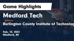 Medford Tech  vs Burlington County Institute of Technology Westampton Game Highlights - Feb. 10, 2022