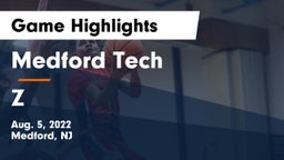 Medford Tech  vs Z Game Highlights - Aug. 5, 2022