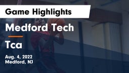 Medford Tech  vs Tca Game Highlights - Aug. 4, 2022