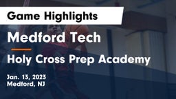 Medford Tech  vs Holy Cross Prep Academy Game Highlights - Jan. 13, 2023