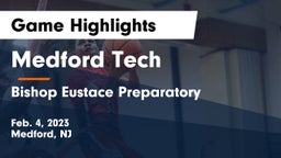 Medford Tech  vs Bishop Eustace Preparatory Game Highlights - Feb. 4, 2023