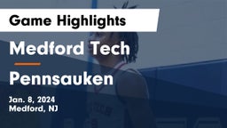 Medford Tech  vs Pennsauken  Game Highlights - Jan. 8, 2024