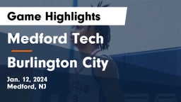Medford Tech  vs Burlington City  Game Highlights - Jan. 12, 2024