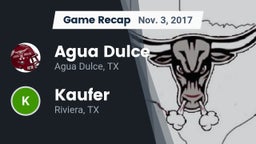 Recap: Agua Dulce  vs. Kaufer  2017