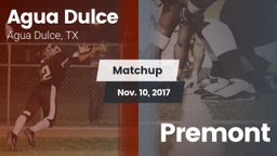 Matchup: Agua Dulce High vs. Premont 2017