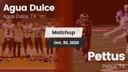 Matchup: Agua Dulce High vs. Pettus  2020