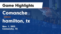 Comanche  vs hamilton, tx Game Highlights - Nov. 1, 2023