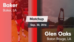 Matchup: Baker  vs. Glen Oaks  2016
