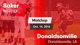 Matchup: Baker  vs. Donaldsonville  2016