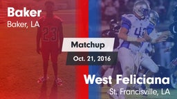 Matchup: Baker  vs. West Feliciana  2016