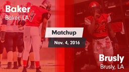 Matchup: Baker  vs. Brusly  2016