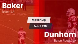 Matchup: Baker vs. Dunham  2017