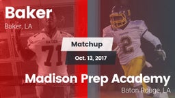 Matchup: Baker vs. Madison Prep Academy 2017