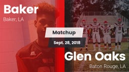 Matchup: Baker vs. Glen Oaks  2018