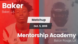 Matchup: Baker vs. Mentorship Academy  2018