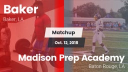 Matchup: Baker vs. Madison Prep Academy 2018
