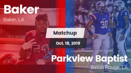 Matchup: Baker vs. Parkview Baptist  2019