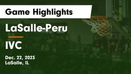 LaSalle-Peru  vs IVC Game Highlights - Dec. 22, 2023