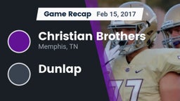 Recap: Christian Brothers  vs. Dunlap 2017