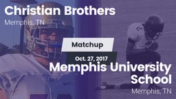 Matchup: Christian Brothers vs. Memphis University School 2017