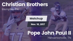 Matchup: Christian Brothers vs. Pope John Paul II  2017
