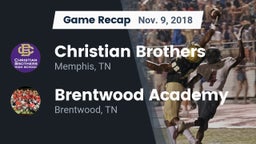 Recap: Christian Brothers  vs. Brentwood Academy  2018