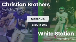 Matchup: Christian Brothers vs. White Station  2019
