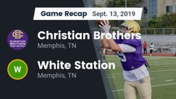 Recap: Christian Brothers  vs. White Station  2019