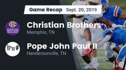 Recap: Christian Brothers  vs. Pope John Paul II  2019