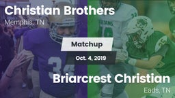 Matchup: Christian Brothers vs. Briarcrest Christian  2019