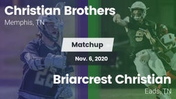 Matchup: Christian Brothers vs. Briarcrest Christian  2020