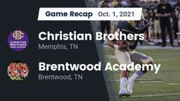 Recap: Christian Brothers  vs. Brentwood Academy  2021