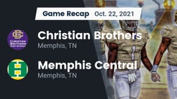 Recap: Christian Brothers  vs. Memphis Central  2021