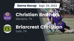 Recap: Christian Brothers  vs. Briarcrest Christian  2023