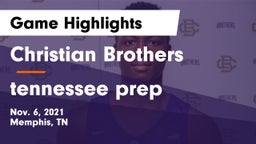 Christian Brothers  vs tennessee prep Game Highlights - Nov. 6, 2021