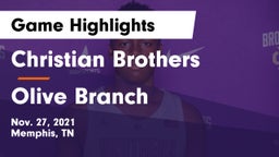 Christian Brothers  vs Olive Branch  Game Highlights - Nov. 27, 2021