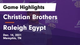 Christian Brothers  vs Raleigh Egypt Game Highlights - Dec. 14, 2021
