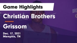 Christian Brothers  vs Grissom  Game Highlights - Dec. 17, 2021