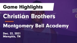 Christian Brothers  vs Montgomery Bell Academy Game Highlights - Dec. 22, 2021