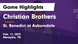 Christian Brothers  vs St. Benedict at Auburndale   Game Highlights - Feb. 11, 2022