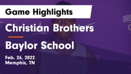 Christian Brothers  vs Baylor School Game Highlights - Feb. 26, 2022