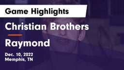Christian Brothers  vs Raymond  Game Highlights - Dec. 10, 2022