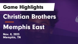 Christian Brothers  vs Memphis East  Game Highlights - Nov. 8, 2023