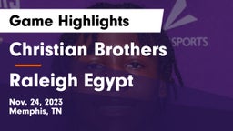 Christian Brothers  vs Raleigh Egypt Game Highlights - Nov. 24, 2023