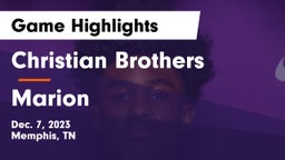Christian Brothers  vs Marion  Game Highlights - Dec. 7, 2023